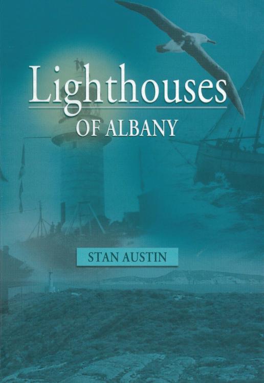 Lighthouses of Albany by Stan Austin book cover