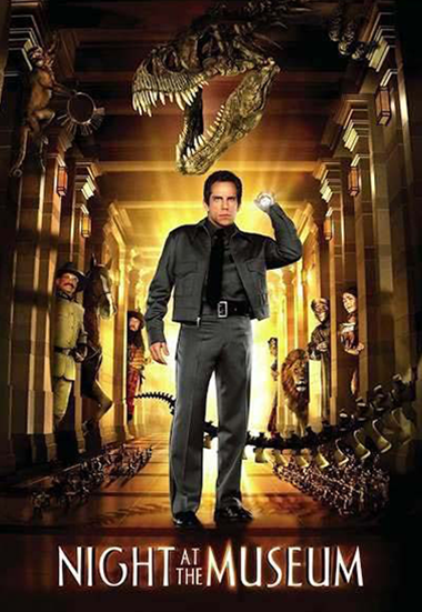 A poster for the film 'Night at the Museum'