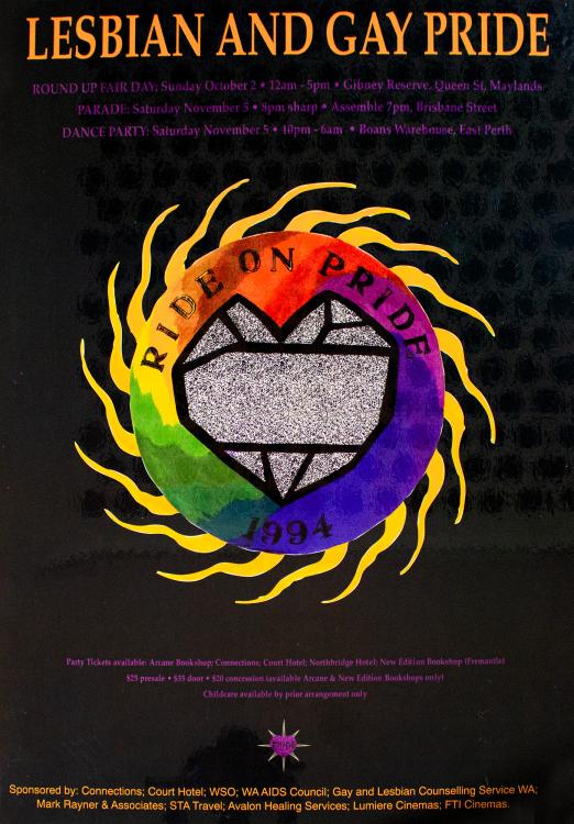 A pride event poster from 1994 with a black background and a vibrant rainbow sun in the centre, with a silver and black heart, and yellow rays. The words lesbian and gay pride are written at the top in yellow writing, and the words Ride on Pride 1994 are written inside the sun. Smaller text is written in purple and yellow.