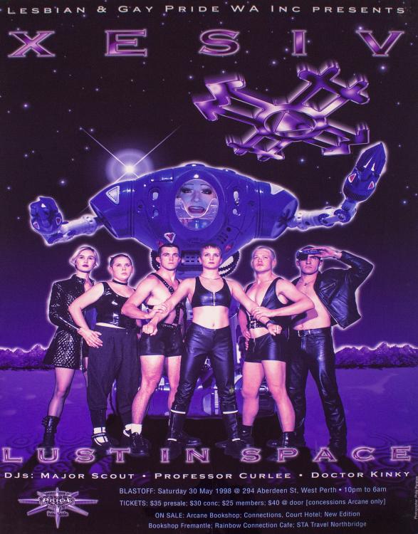 A pride event poster from 1998 with a space theme, featuring 6 people in leather clothing, standing in dramatic stances, with a robotic creature behind them. The word XESIV is written in bold letters at the top, with the words Lust in Space written along the bottom. The whole poster has a purple colouring