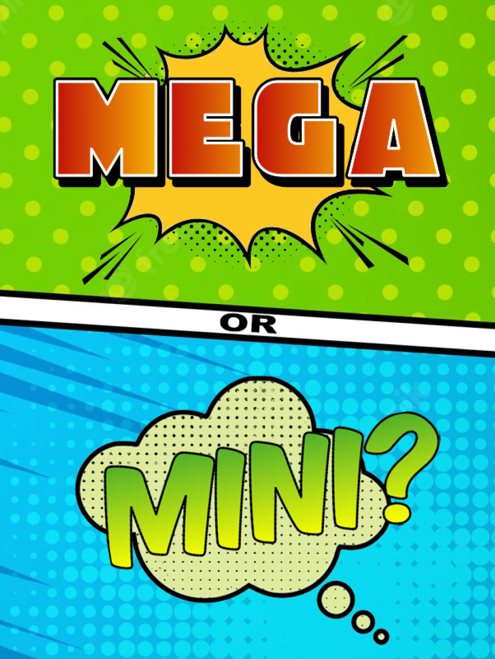 Graphic image Mega and Mini word illustration in yellow and blue on a black and white polka-dot backdrop