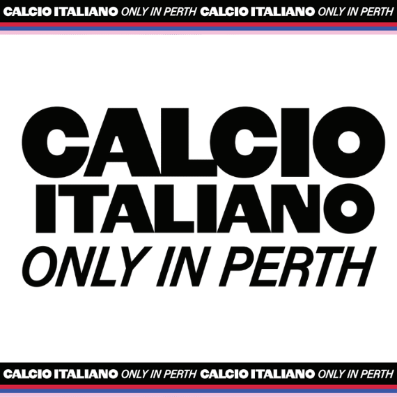 Calcio Italiano Only in perth